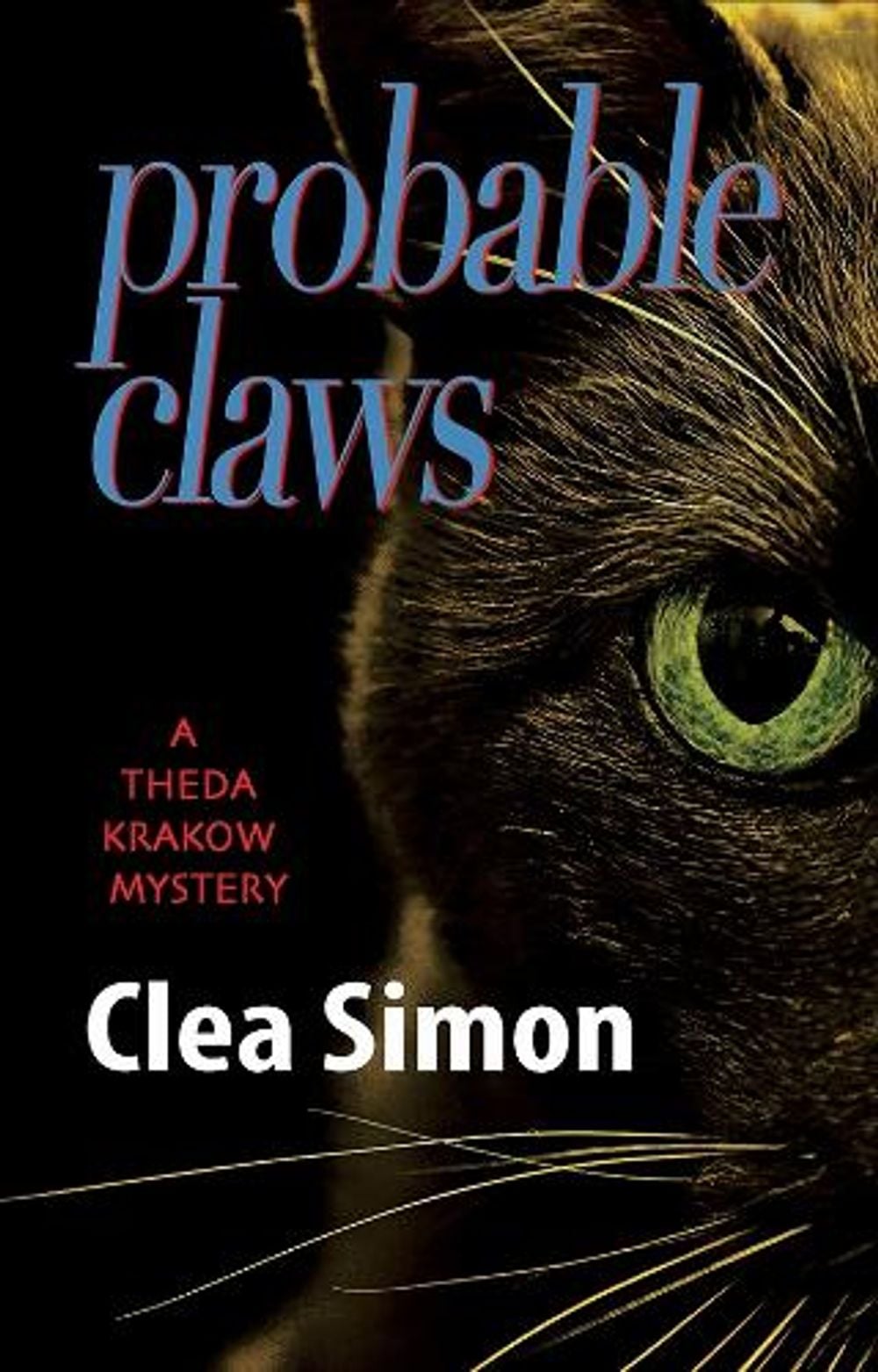 Probable Claws by Clea Simon - ISBN: 9781590588659