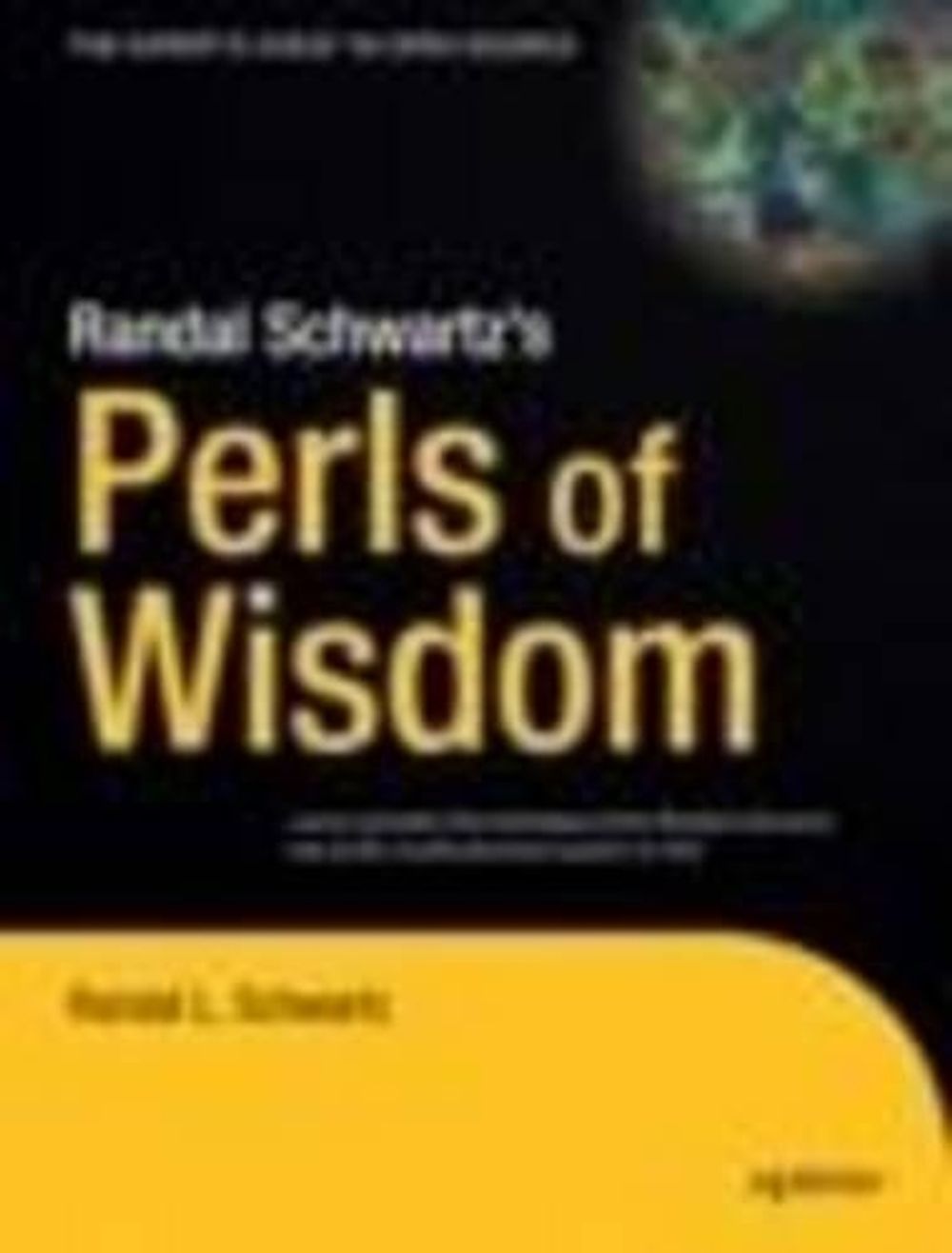 Randal Schwartz's Perls of Wisdom by David Schwartz - ISBN: 9781590593233