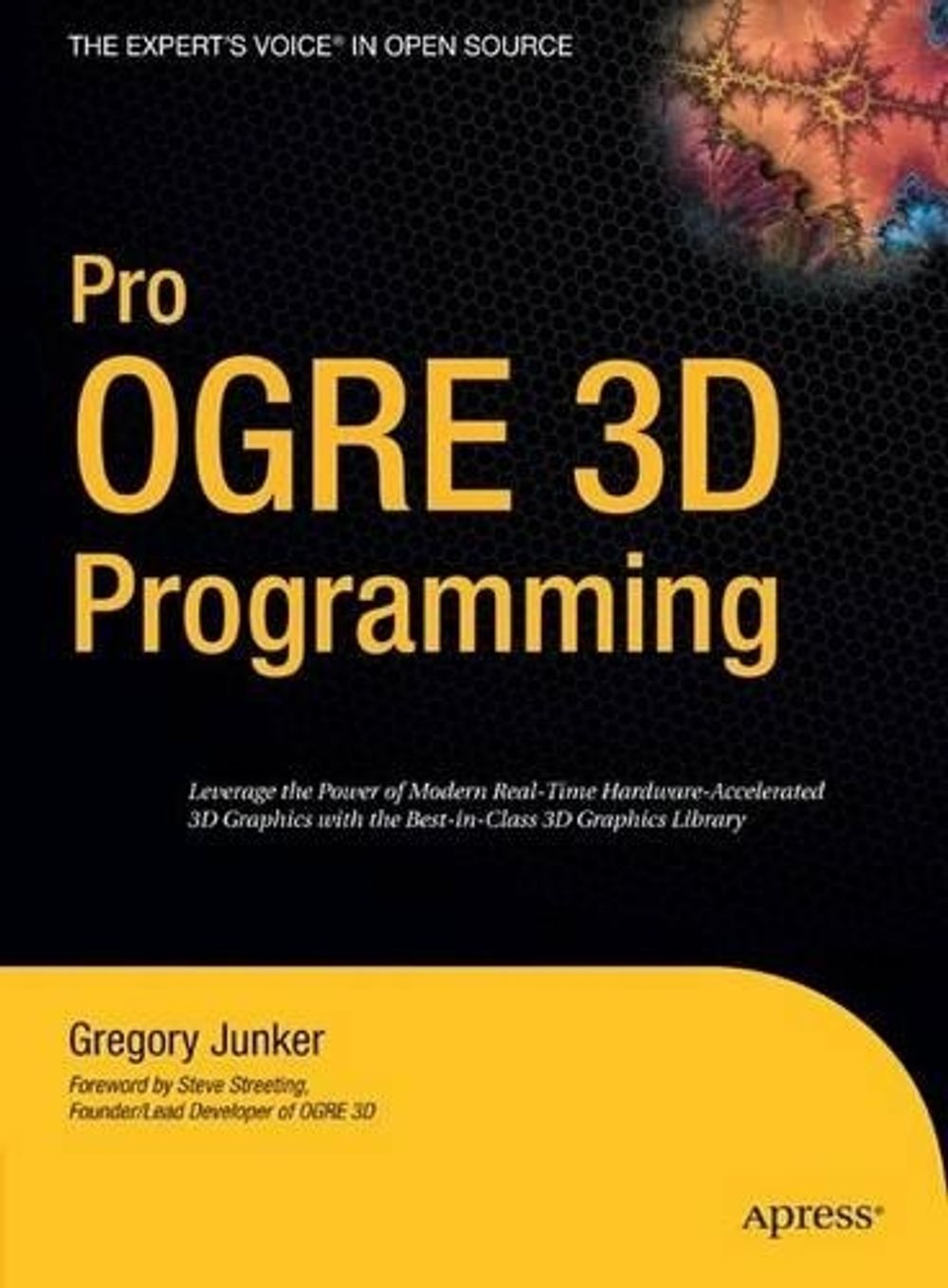 Pro OGRE 3D Programming by Gregory Junker - ISBN: 9781590597101