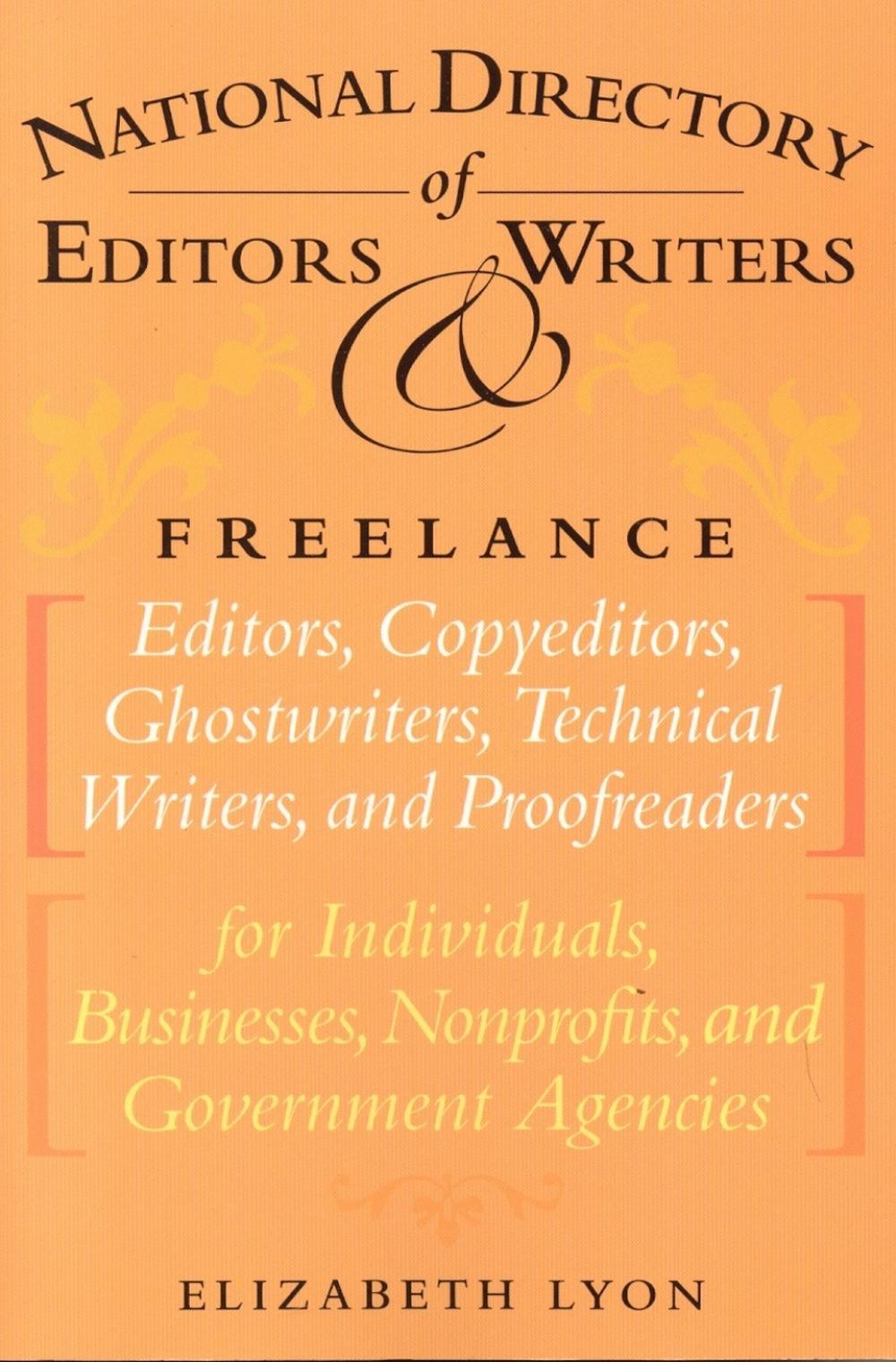 The National Directory of Editors and Writers by Elizabeth Lyon - ISBN: 9781590770696