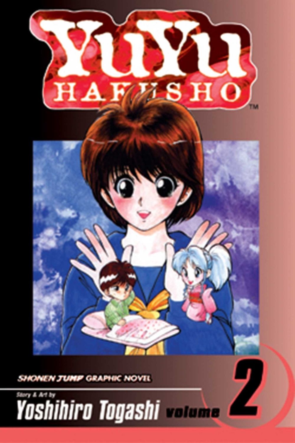YuYu Hakusho, Vol. 2 by Yoshihiro Togashi - ISBN: 9781591160823