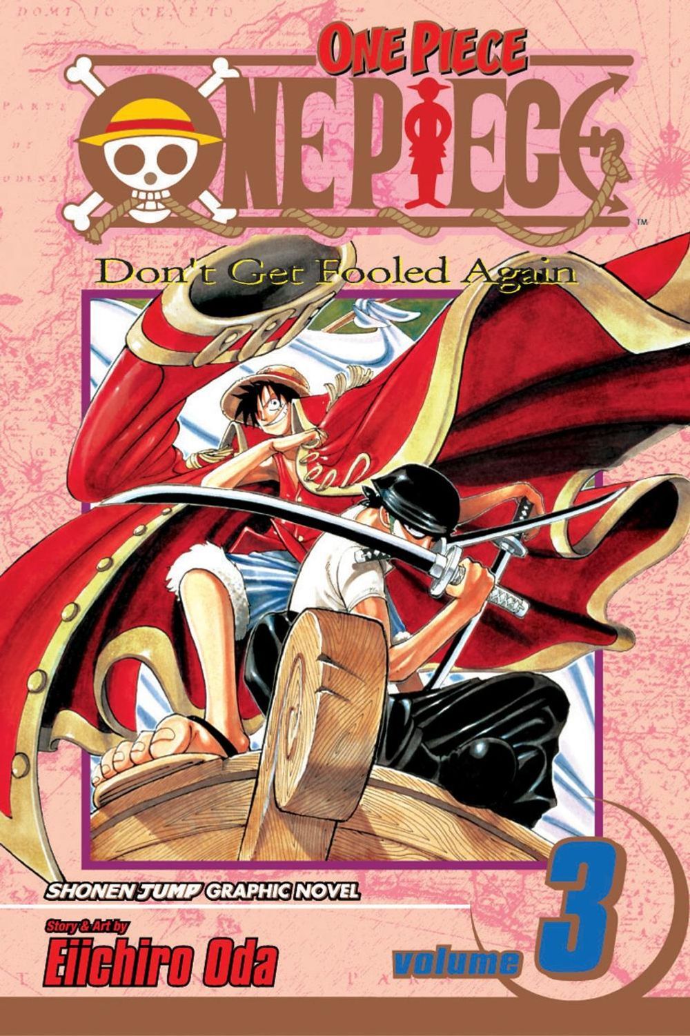 One Piece: Don't Get Fooled Again (Volume 3) by Eiichiro Oda - ISBN: 9781591161844