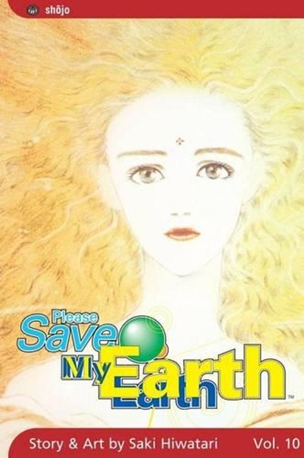 Please Save My Earth, Vol. 10 by Saki Hiwatari - ISBN: 9781591162735