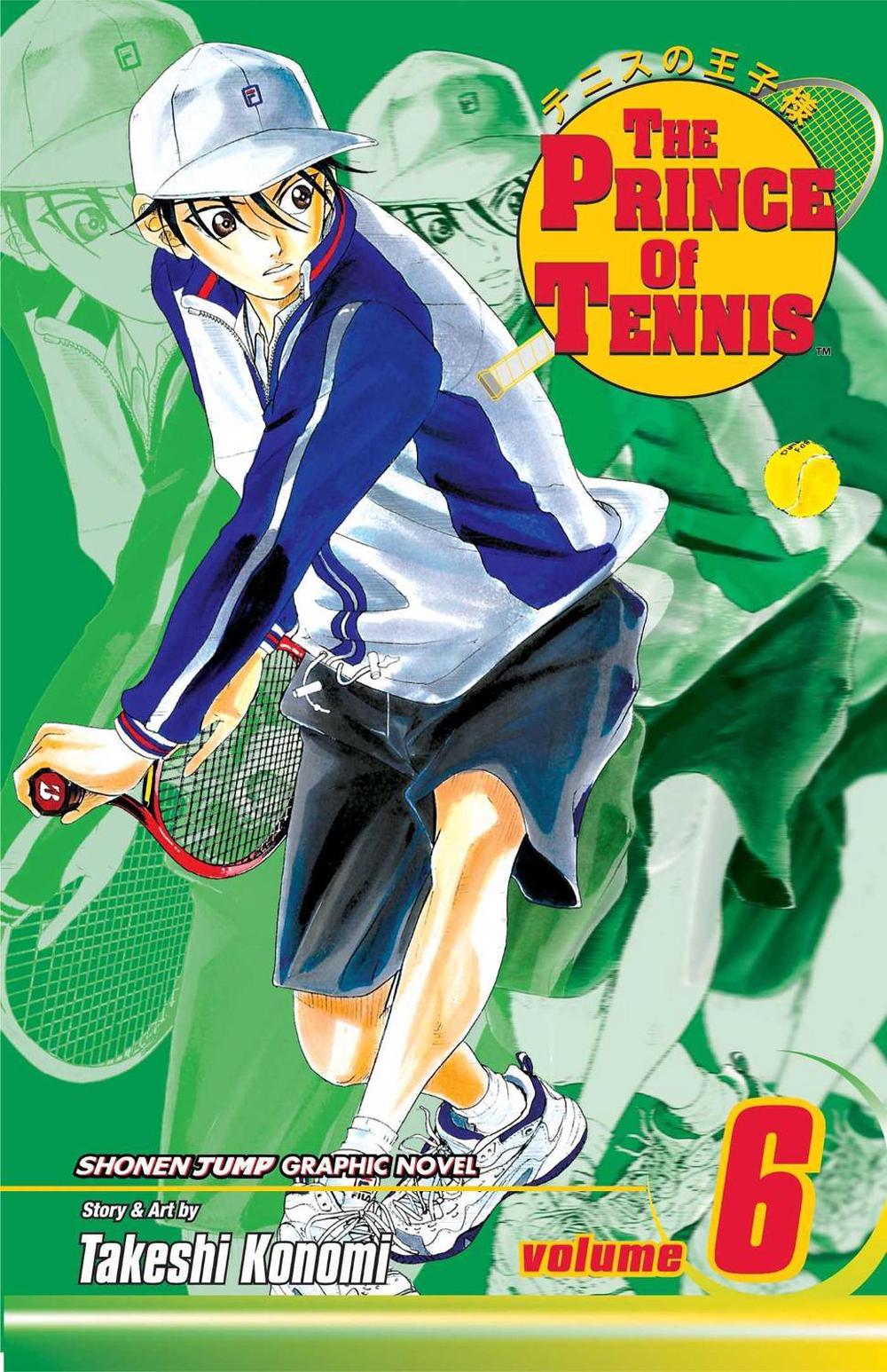 The Prince of Tennis, Vol. 6 by Takeshi Konomi - ISBN: 9781591164401