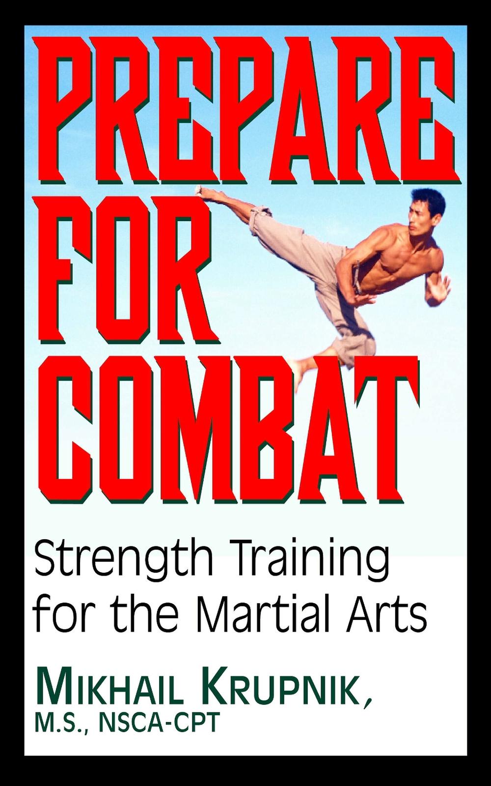 Prepare for Combat by Mikhail Krupnik - ISBN: 9781591201830