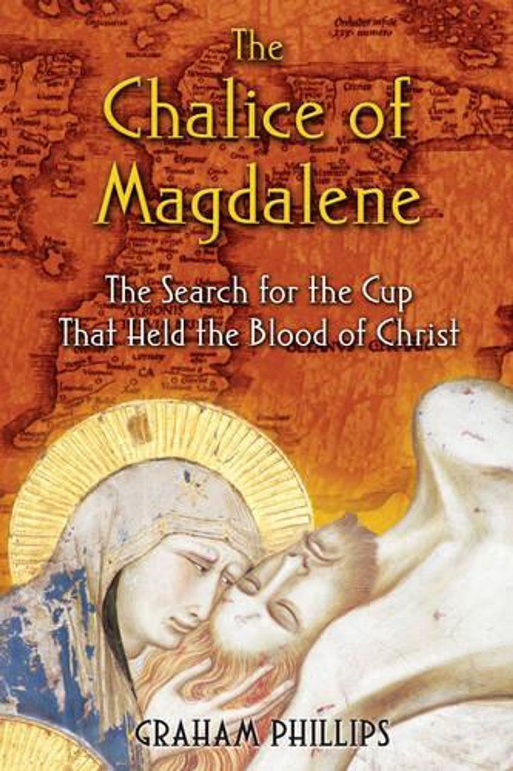 The Chalice of Magdalene by Graham Phillips - ISBN: 9781591430384
