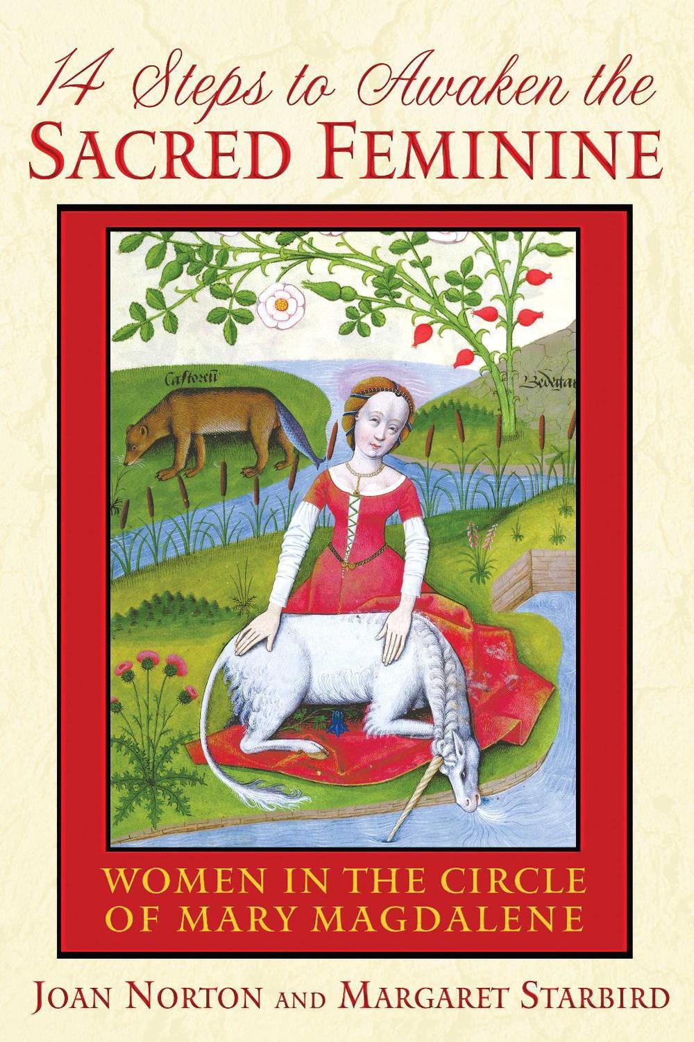 14 Steps to Awaken the Sacred Feminine by Joan Norton - ISBN: 9781591430919