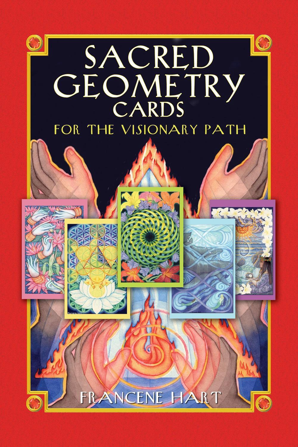Sacred Geometry Cards for the Visionary Path by Francene Hart - ISBN: 9781591430926