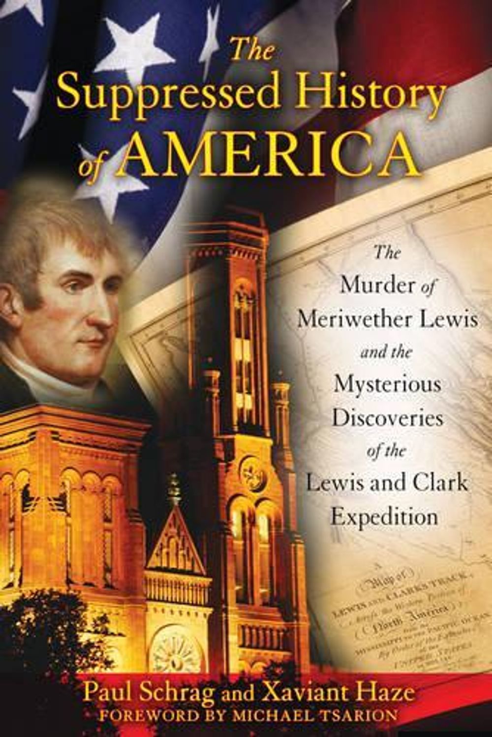 Suppressed Histroy of America by Xaviant Haze - ISBN: 9781591431220
