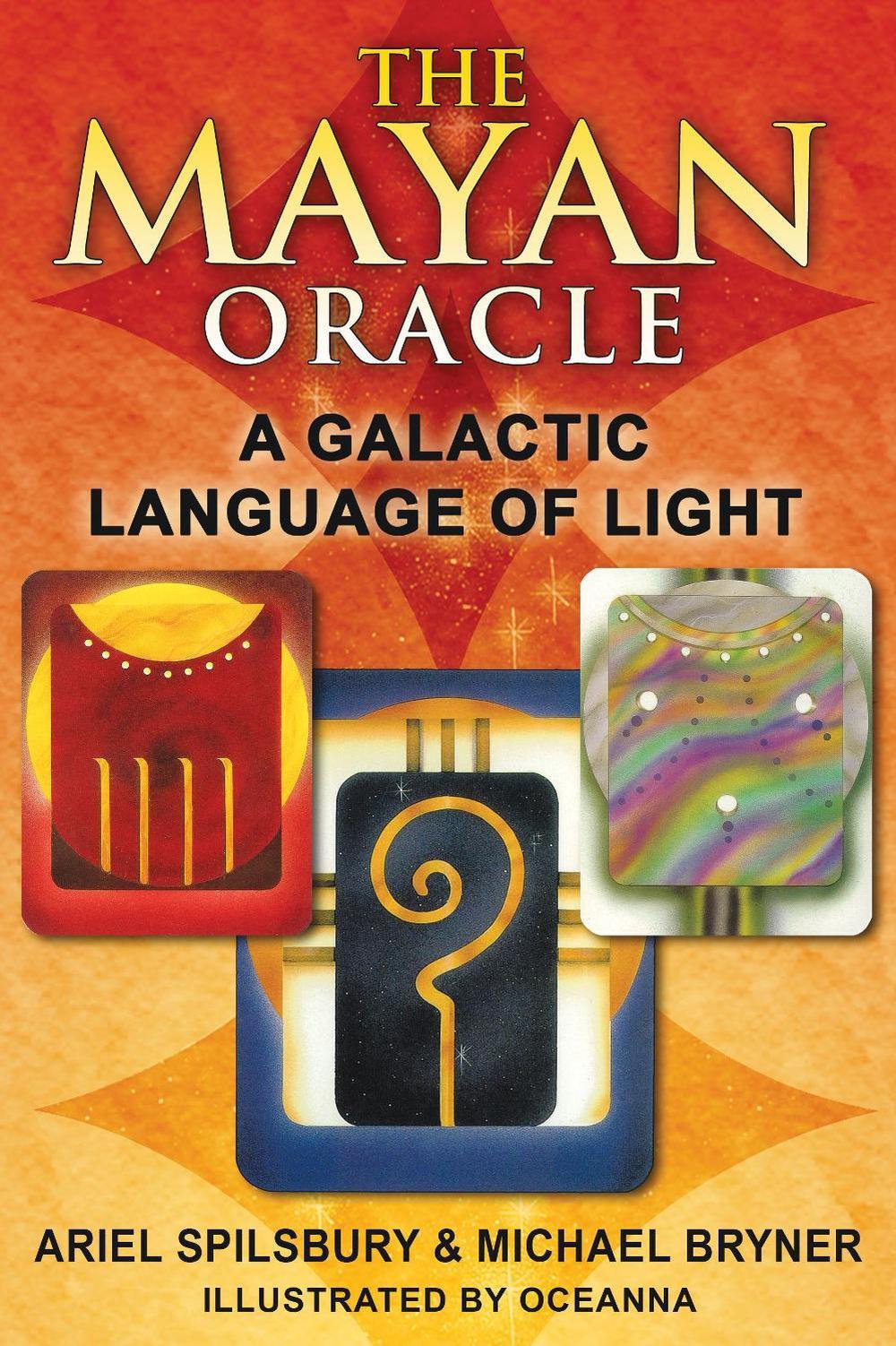 The Mayan Oracle by Ariel Spilsbury - ISBN: 9781591431237