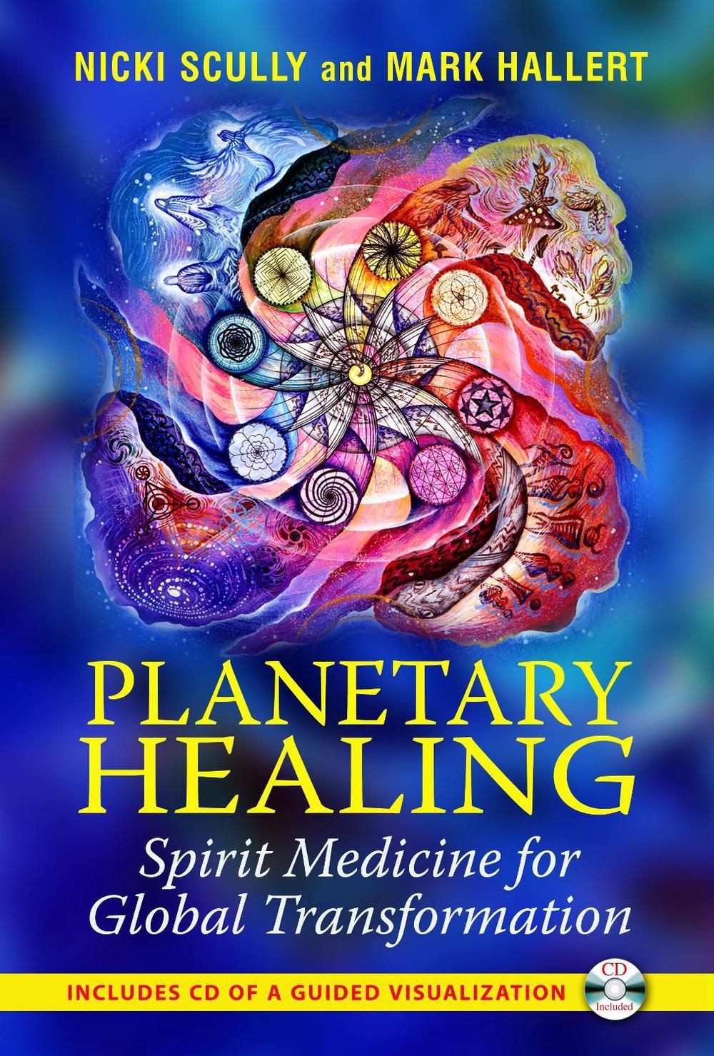 Planetary Healing by Nicki Scully - ISBN: 9781591431305