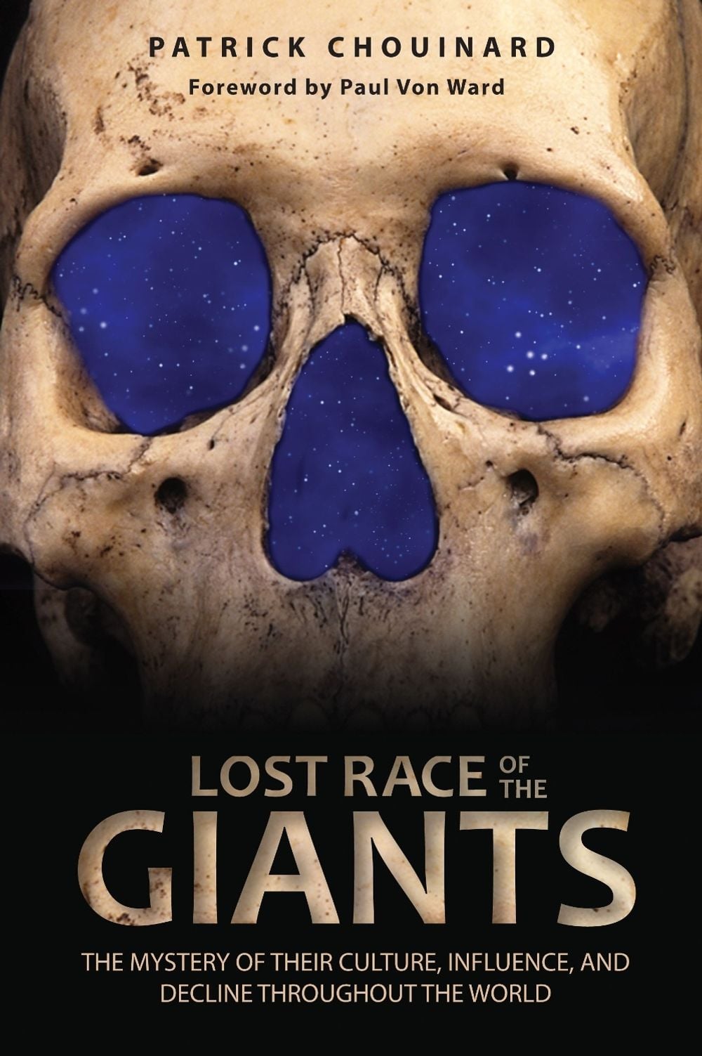 Lost Race of the Giants by Patrick Chouinard - ISBN: 9781591431480