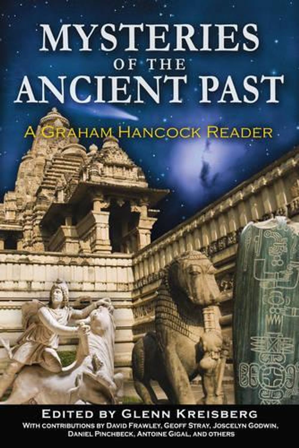 Mysteries of the Ancient Past by Glenn Kreisberg - ISBN: 9781591431558