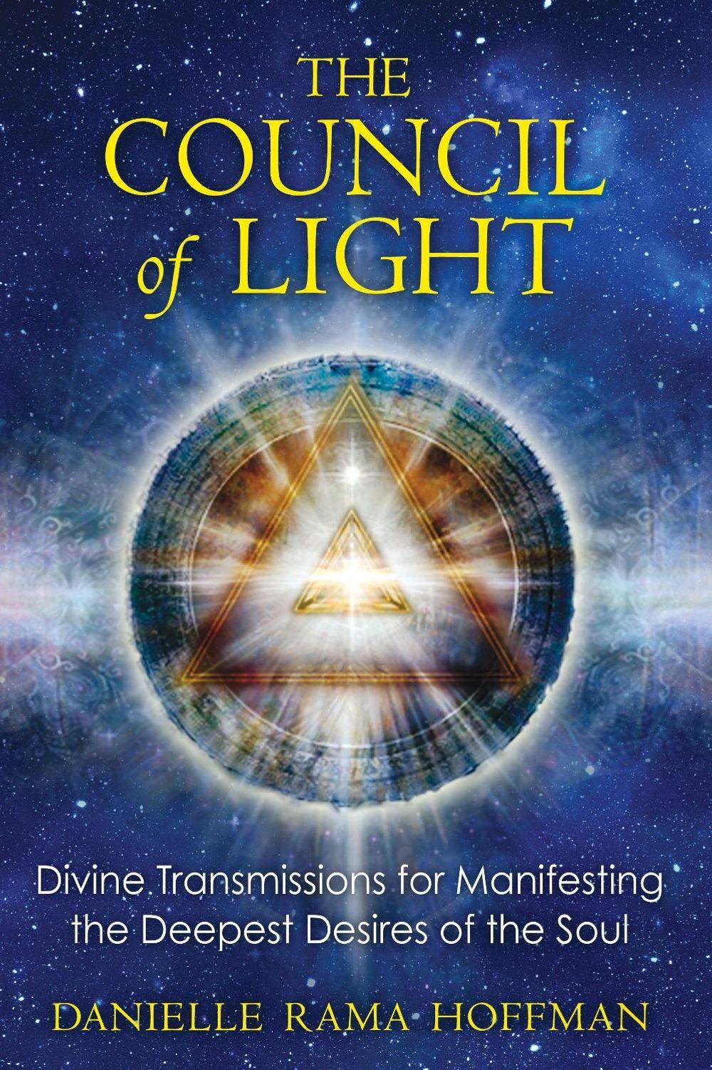 The Council of Light by Danielle Rama Hoffman - ISBN: 9781591431633