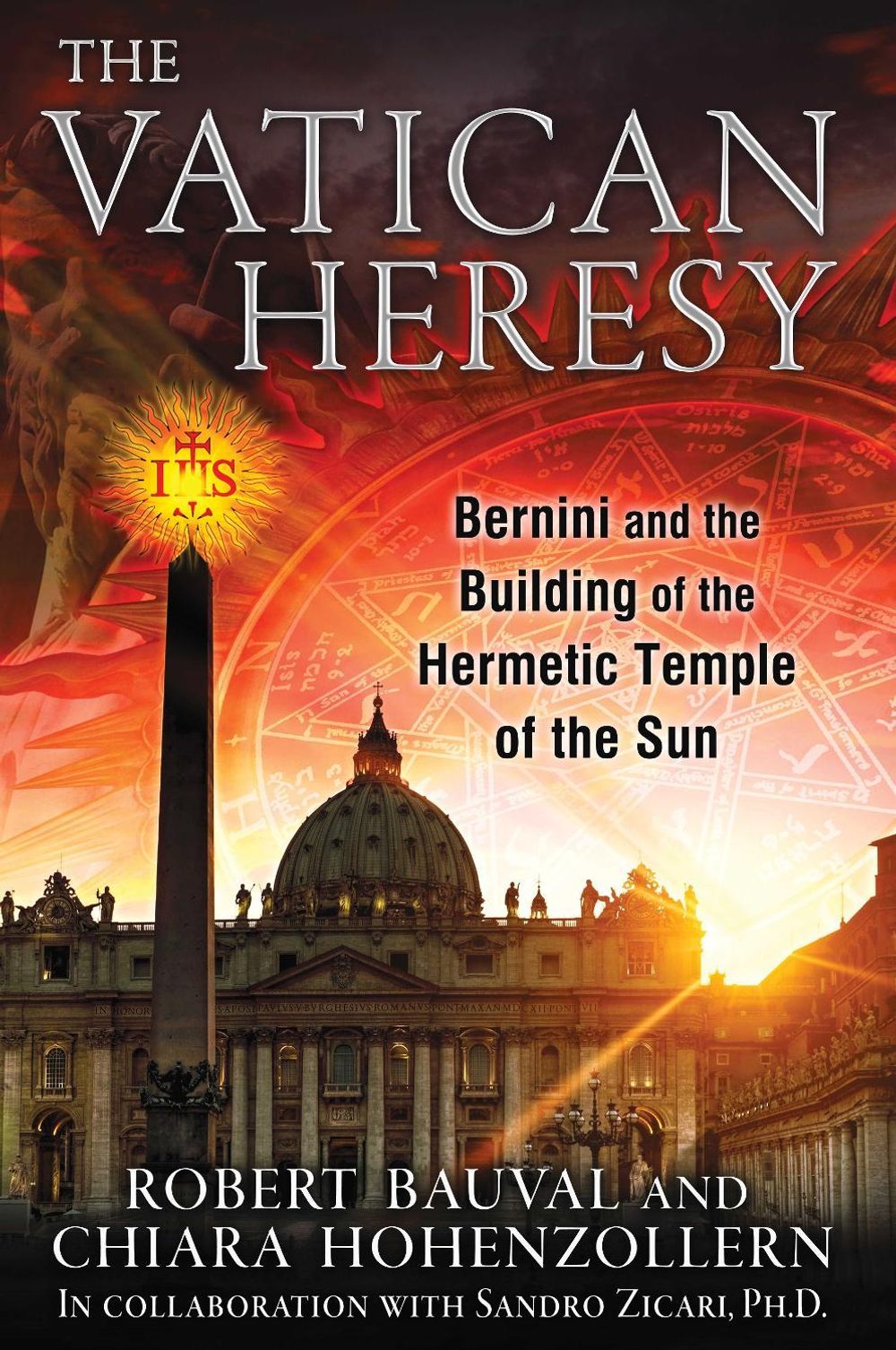 The Vatican Heresy by Robert Bauval - ISBN: 9781591431787