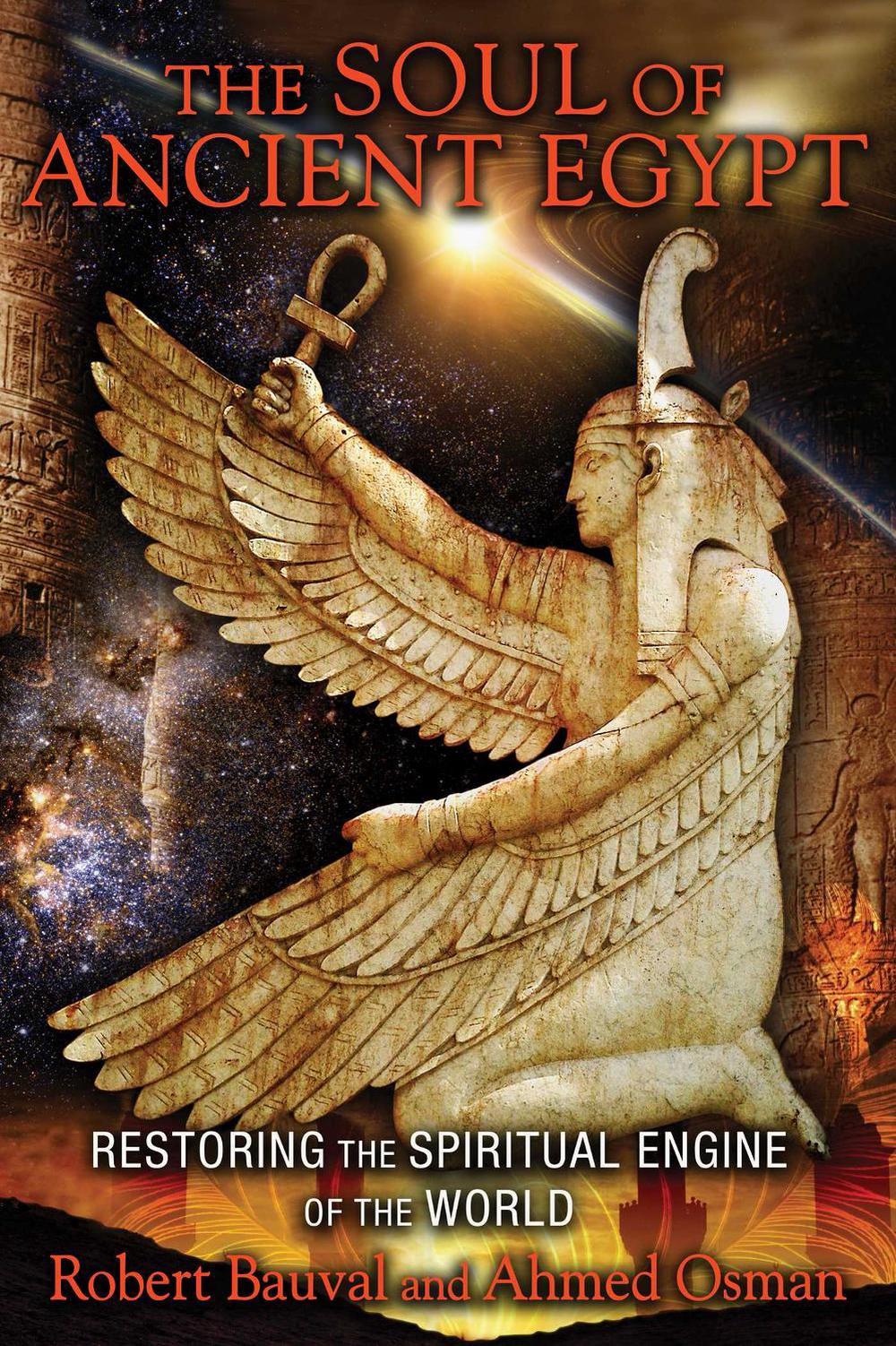 The Soul of Ancient Egypt by Robert Bauval - ISBN: 9781591431862