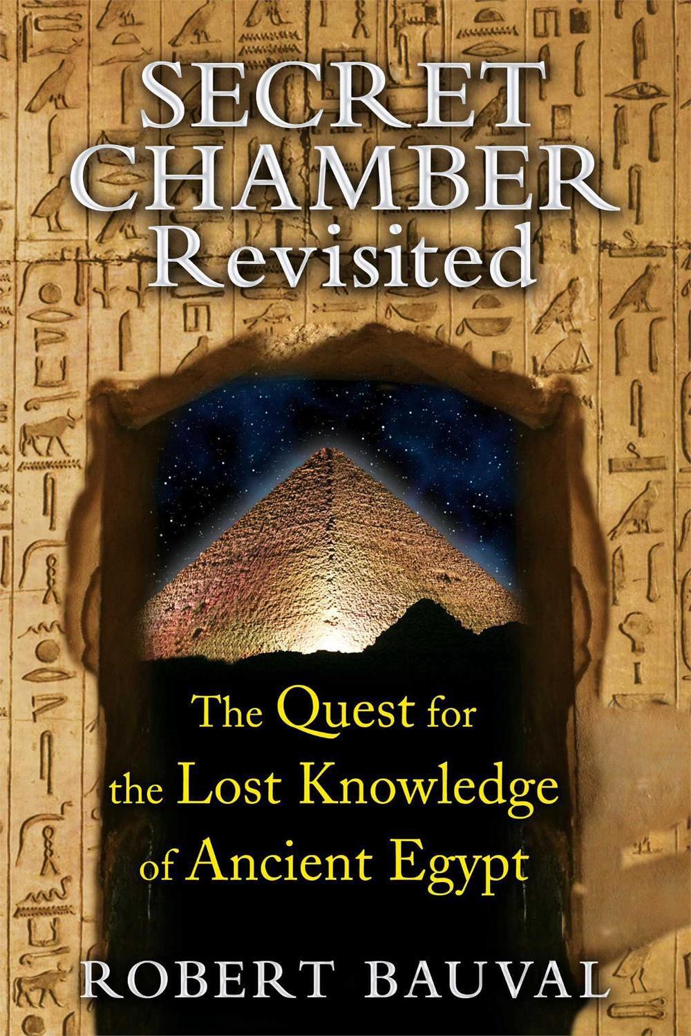Secret Chamber Revisited by Robert Bauval - ISBN: 9781591431923