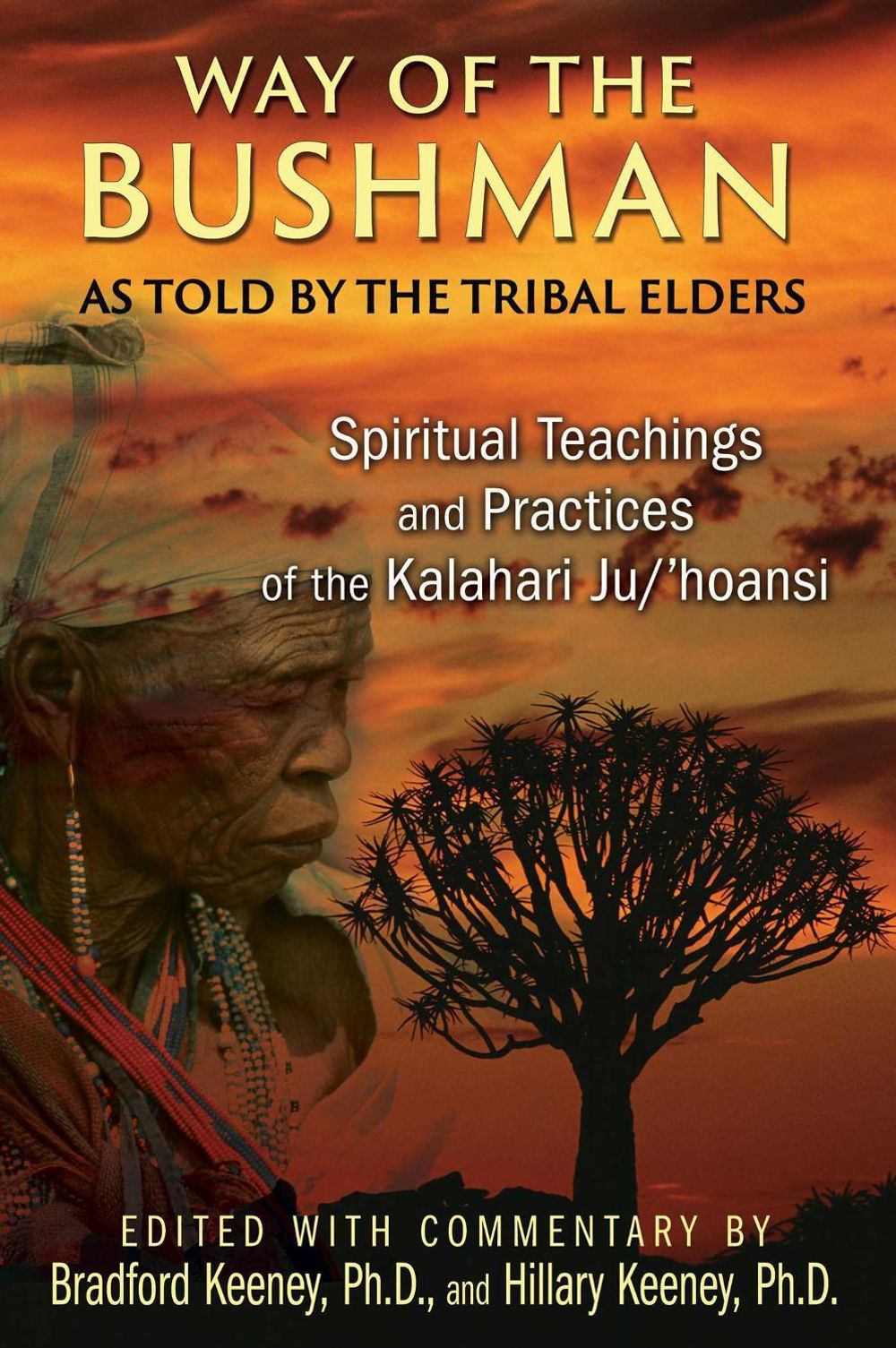 Way of the Bushman by Hillary Keeney - ISBN: 9781591432050