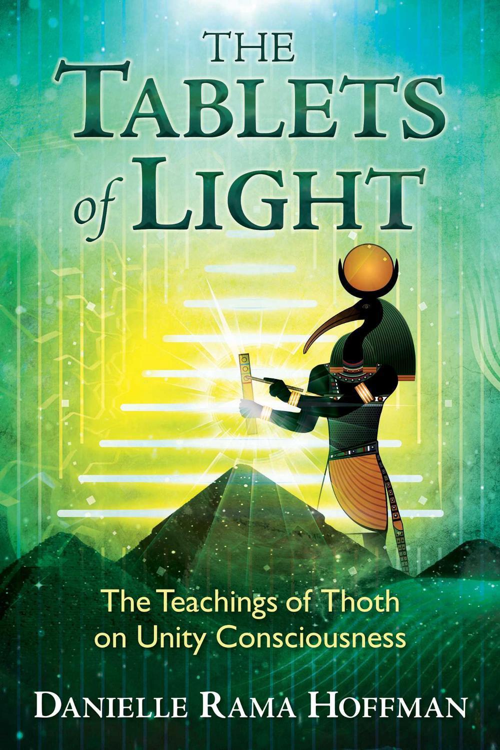 The Tablets of Light by Danielle Rama Hoffman - ISBN: 9781591432814