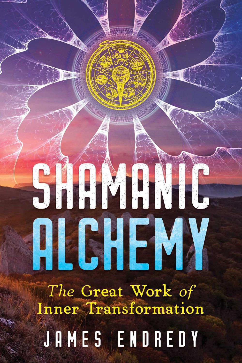 Shamanic Alchemy, 9781591433170