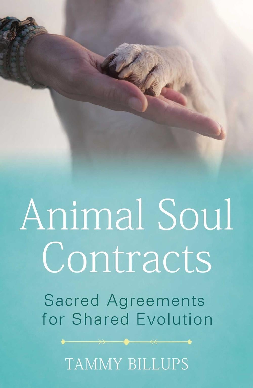 Animal Soul Contracts by Tammy Billups - ISBN: 9781591433644