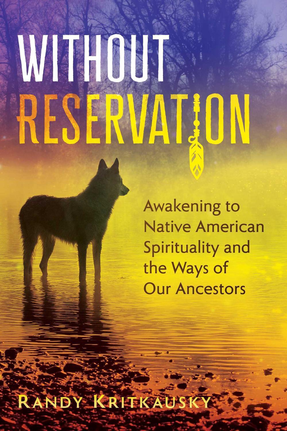 Without Reservation by Randy Kritkausky - ISBN: 9781591433842