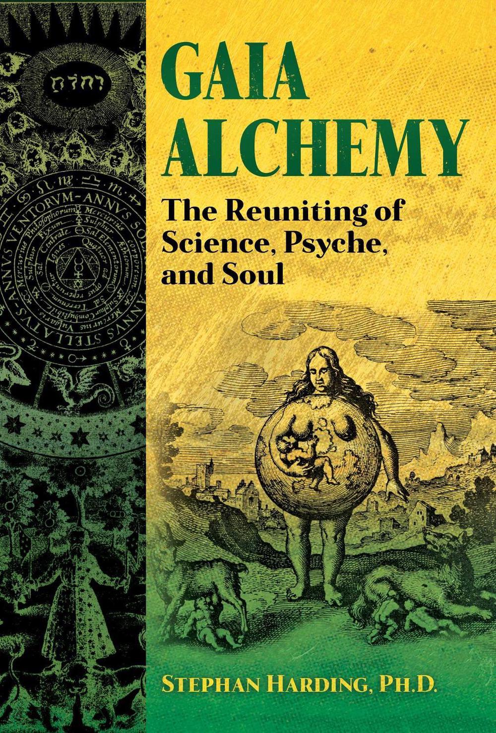 Gaia Alchemy by Stephan Harding - ISBN: 9781591434252
