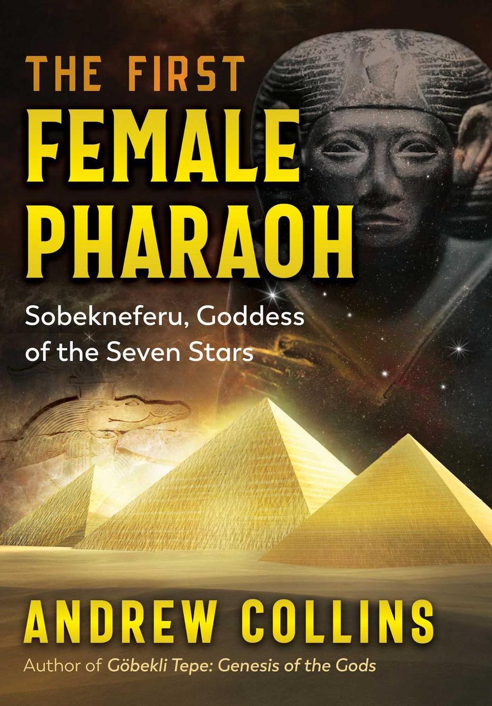 The First Female Pharaoh by Andrew Collins - ISBN: 9781591434450