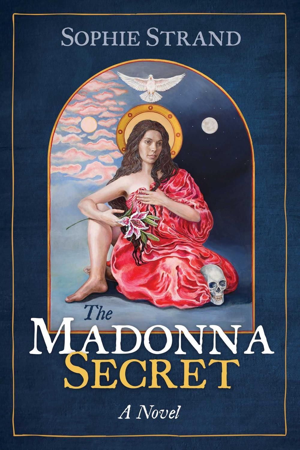 The Madonna Secret by Sophie Strand - ISBN: 9781591434672