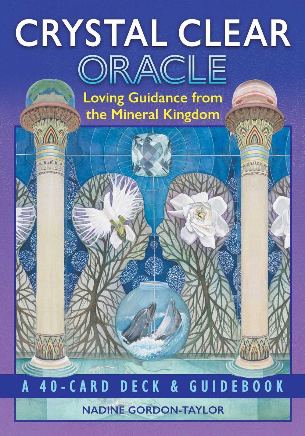 Crystal Clear Oracle by Nadine Gordon-Taylor - ISBN: 9781591434849