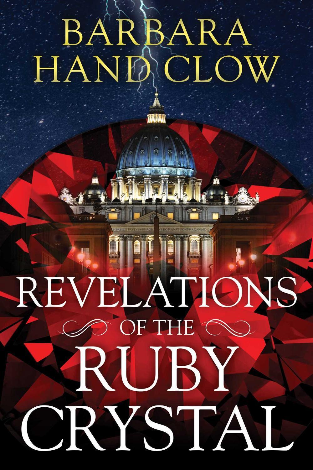 Revelations of the Ruby Crystal by Barbara Hand Clow - ISBN: 9781591434856