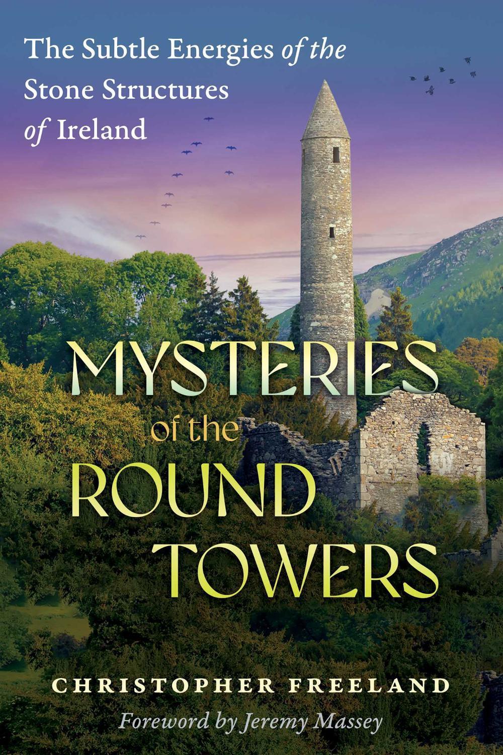 Mysteries of the Round Towers, 9781591435280