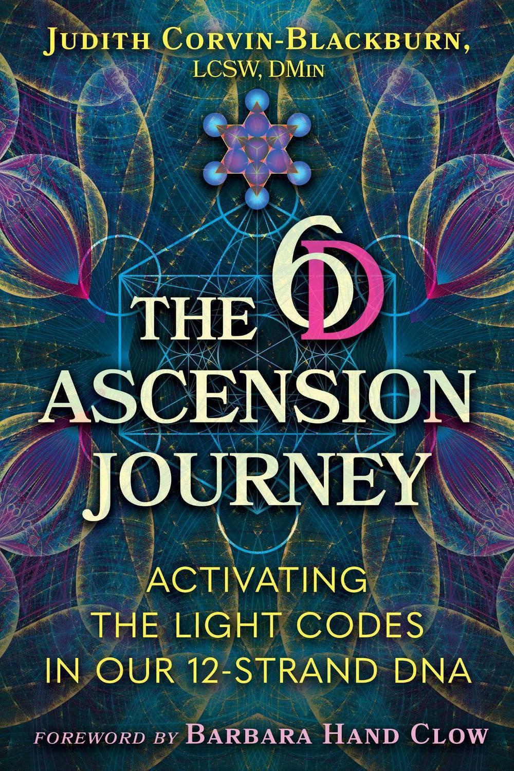 The 6D Ascension Journey, 9781591435464
