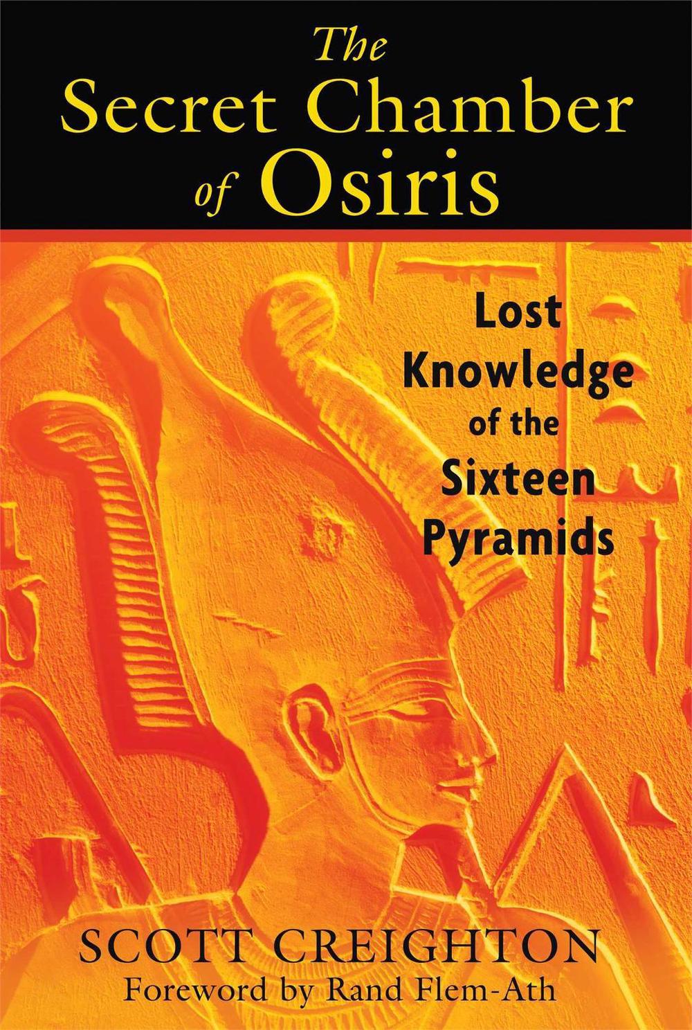 The Secret Chamber of Osiris by Scott Creighton - ISBN: 9781591437697