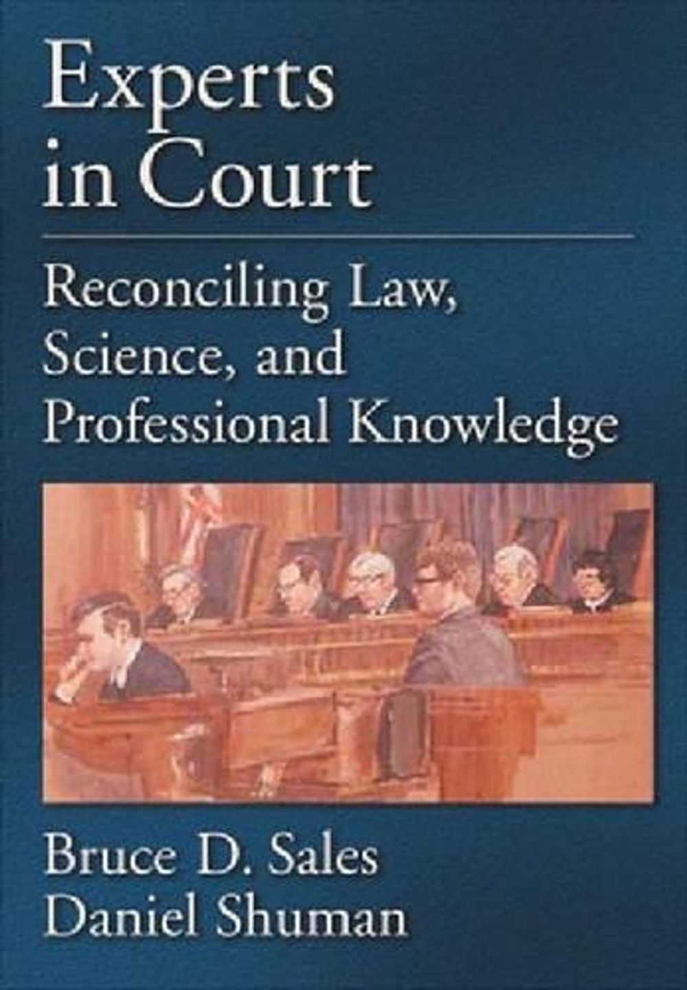 Experts in Court by Daniel W. Shuman - ISBN: 9781591472469
