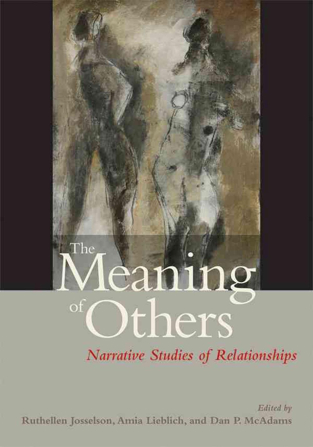 The Meaning of Others, 9781591478164
