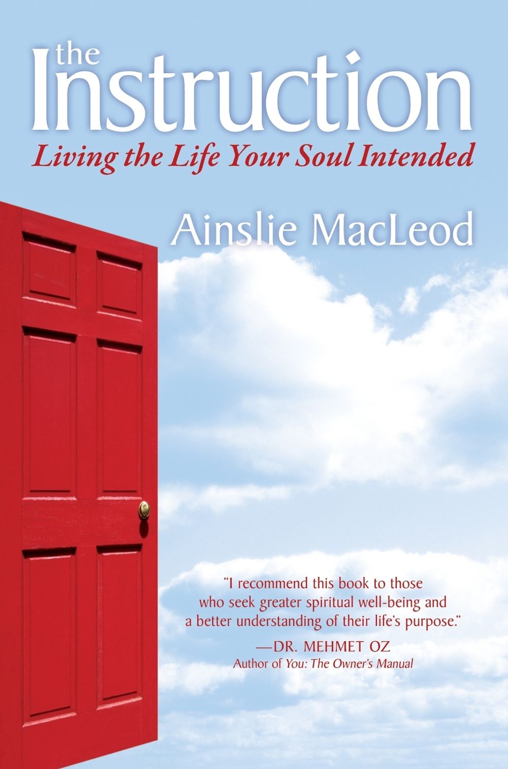 The Instruction by Ainslie MacLeod - ISBN: 9781591797203