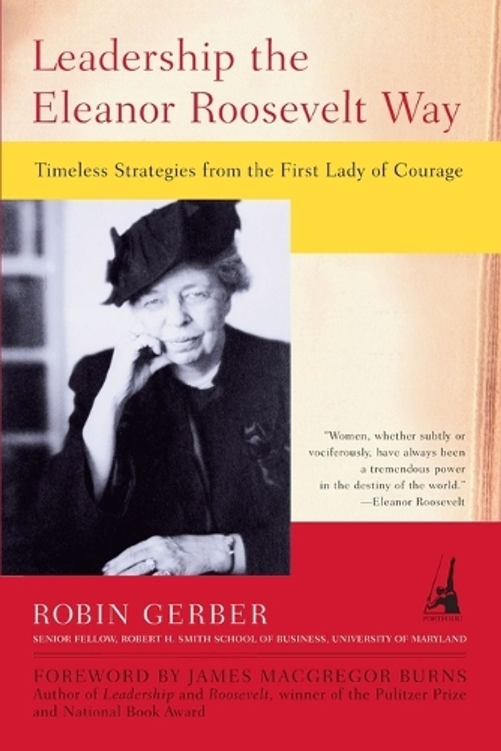 Leadership Eleanor Roosevelt W by Robin Gerber - ISBN: 9781591840206