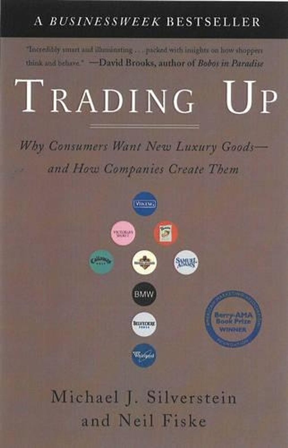 Trading Up by Michael J. Silverstein - ISBN: 9781591840701