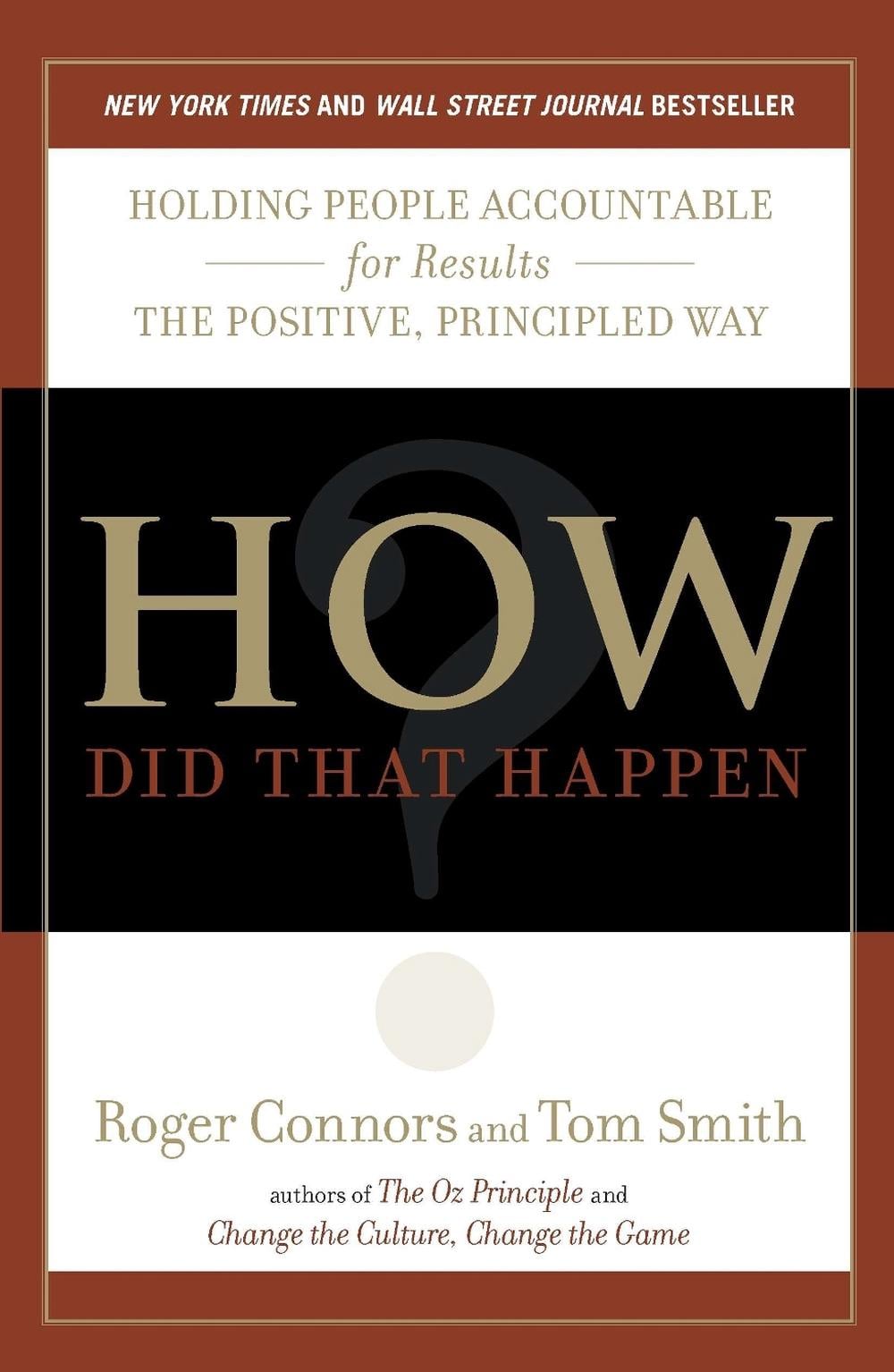 How Did That Happen? by Roger Connors - ISBN: 9781591844143