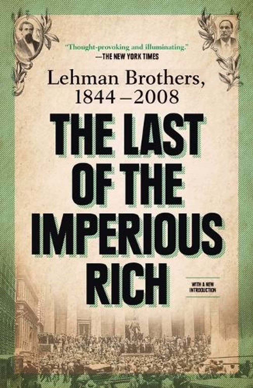 The Last of the Imperious Rich by Peter Chapman - ISBN: 9781591844327