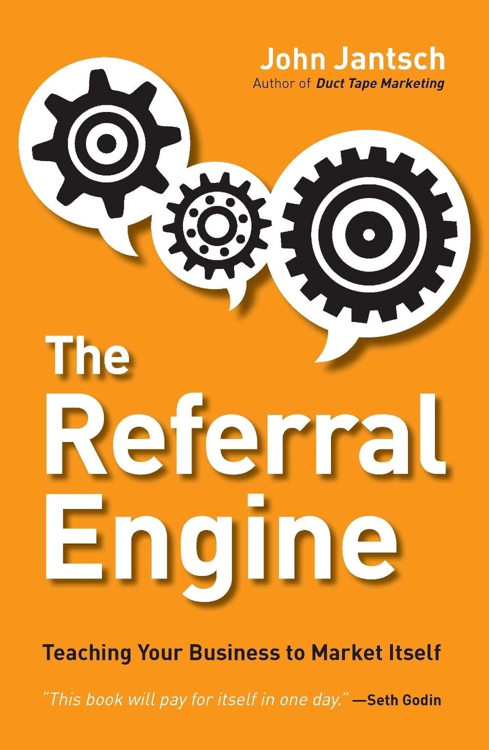 The Referral Engine by John Jantsch - ISBN: 9781591844426