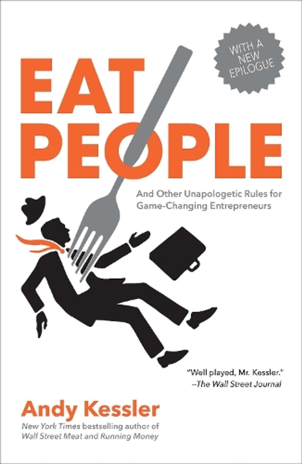 Eat People by Andy Kessler - ISBN: 9781591845423