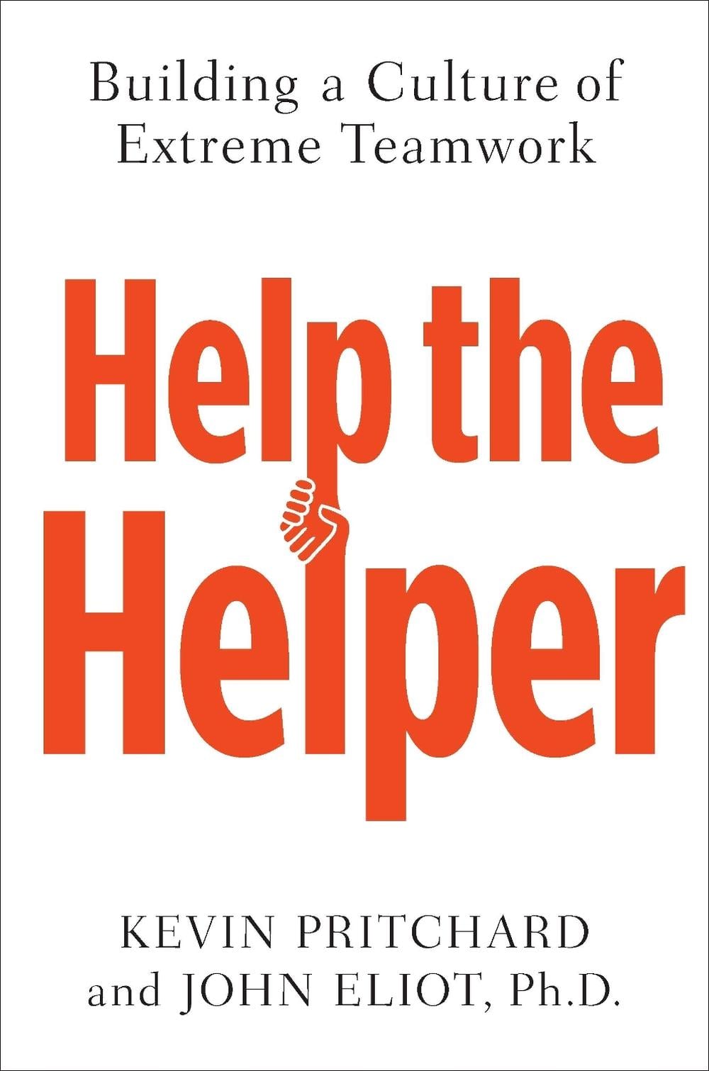 Help The Helper by Kevin Pritchard - ISBN: 9781591845454
