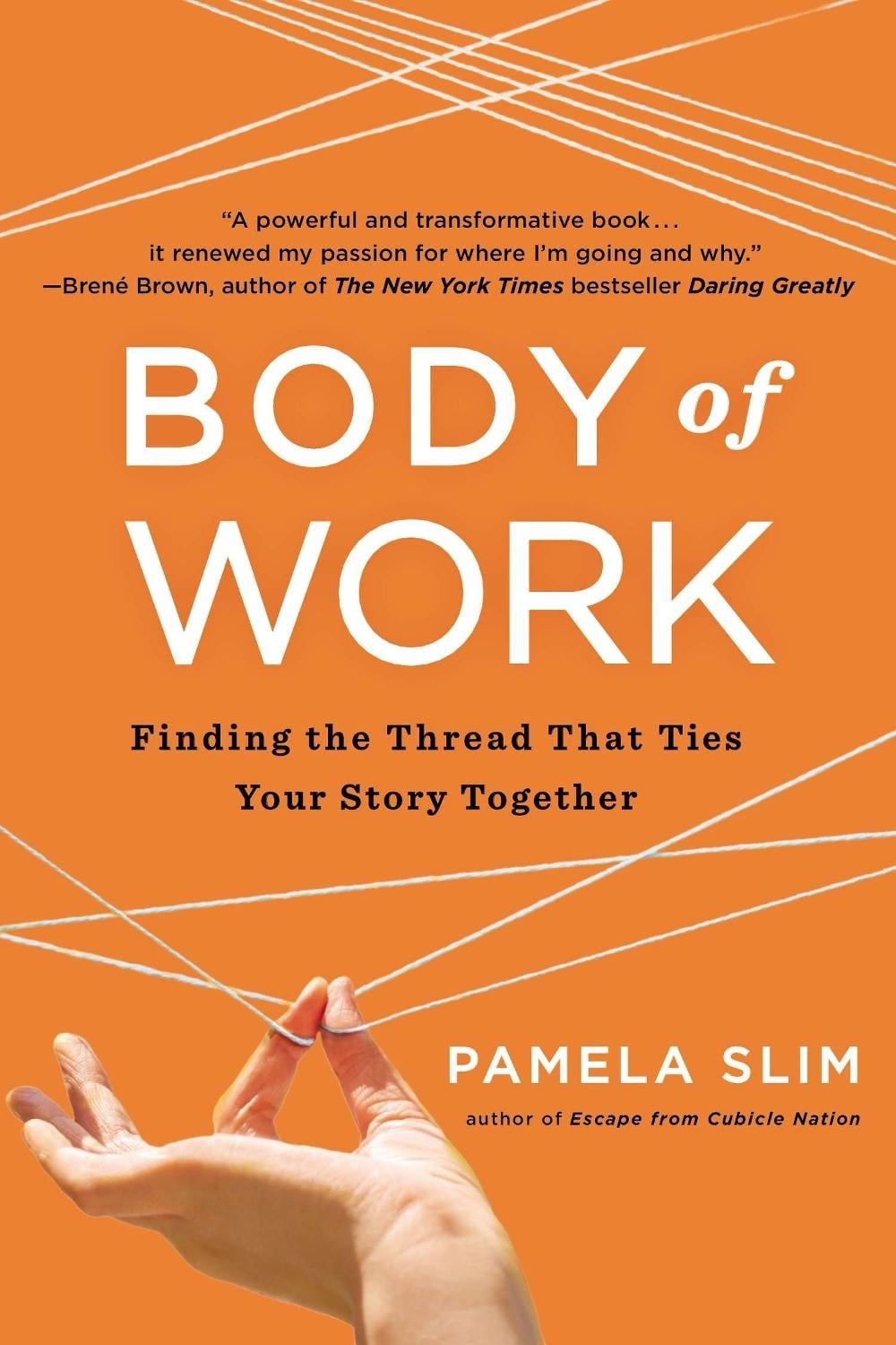 Body Of Work by Pamela Slim - ISBN: 9781591846192