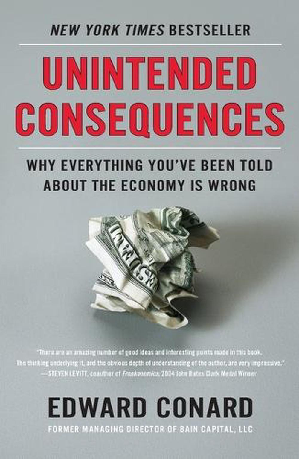 Unintended Consequences by Edward Conard - ISBN: 9781591846307