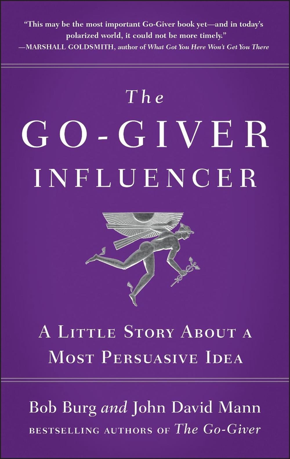 The Go-Giver Influencer by Bob Burg - ISBN: 9781591846376