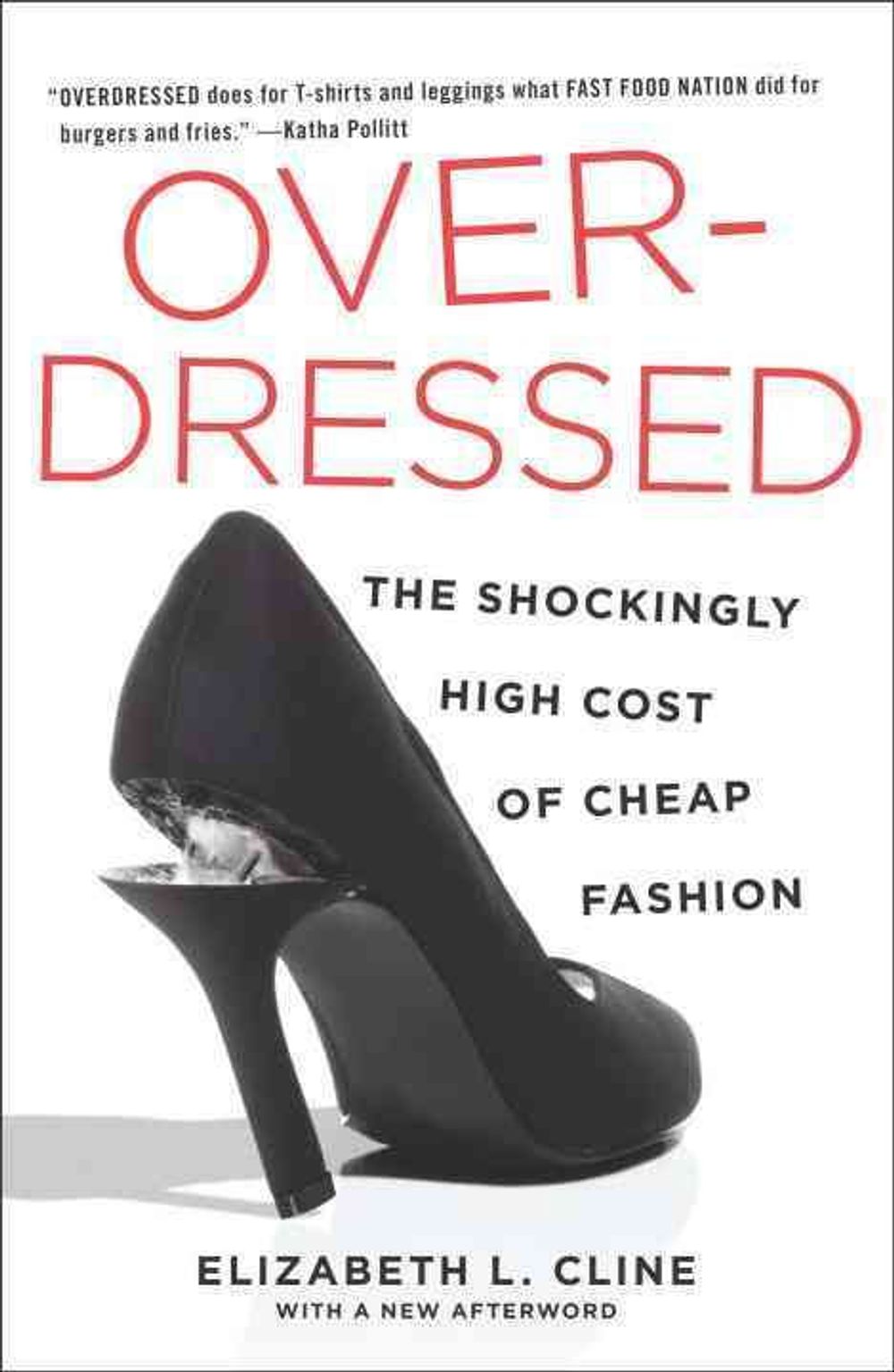 Overdressed by Elizabeth L. Cline - ISBN: 9781591846543