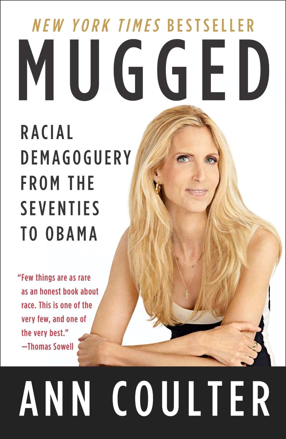 Mugged by Ann Coulter - ISBN: 9781591846567