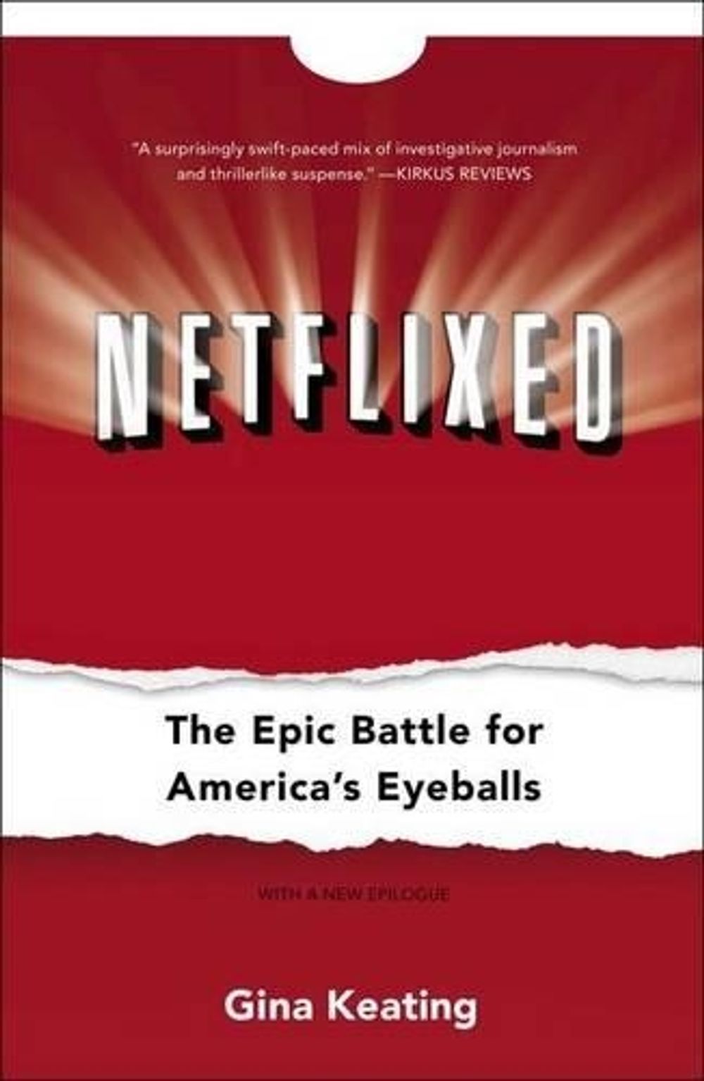 Netflixed by Gina Keating - ISBN: 9781591846598